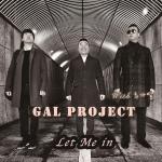 추가열과 함께한 개그맨 박준형 사단의 갈프로젝트 음반 “Let Me In” 발매