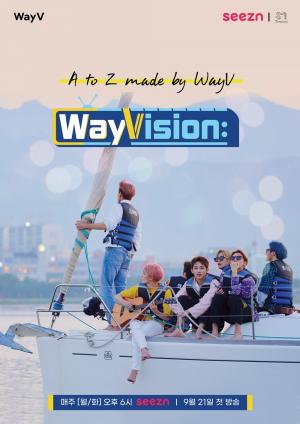 SM C&C STUDIO A, 실력파 글로벌 아이돌 WayV의 국내 첫 단독 리얼리티 ‘WayVision‘ 9월 21일 개국! 메인 포스터 大 공개!